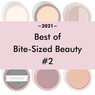 2021 Best of Bite-Sized Beauty - Part 2
