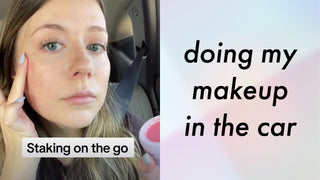 doing my makeup in the car
