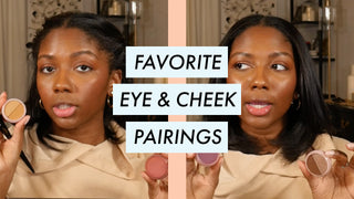 Our Favorite Eyeshadow Duo and Lip & Cheek Pairings