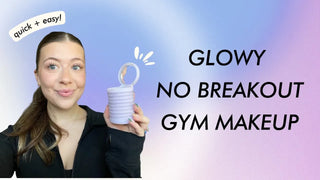 Image of Subtl Beauty stackable makeup kit Youtube cover of "Glowly no breakout gym makeup" 