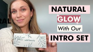 Achieve a Simple Natural Glow Using the Intro Set