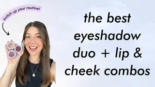 The BEST Lip and Cheek + Eyeshadow Duo Combinations!