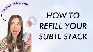 Refilling your Subtl Stak