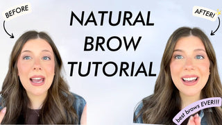 The Ultimate Natural Brow Tutorial