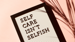 Self Care Tips for your Body and Mind