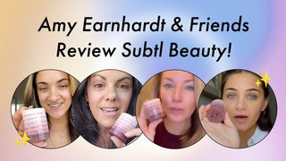 Amy Earnhardt & Friends Reviews Subtl Beauty!